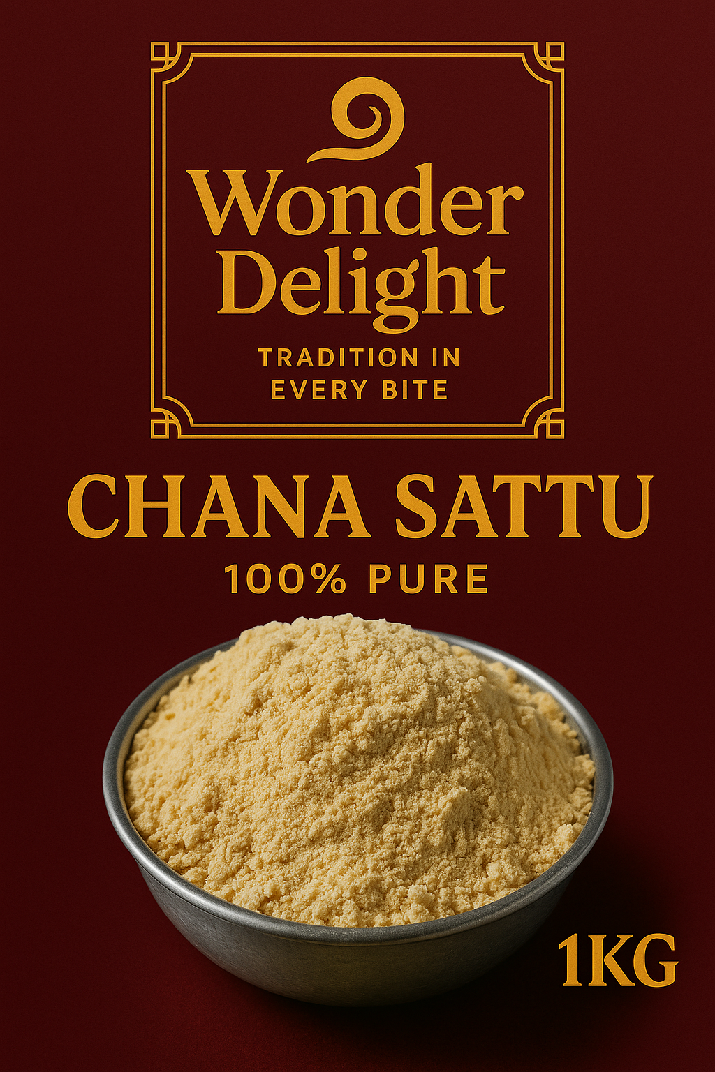 Wonder Delight 100% Pure Chana Sattu – 1kg